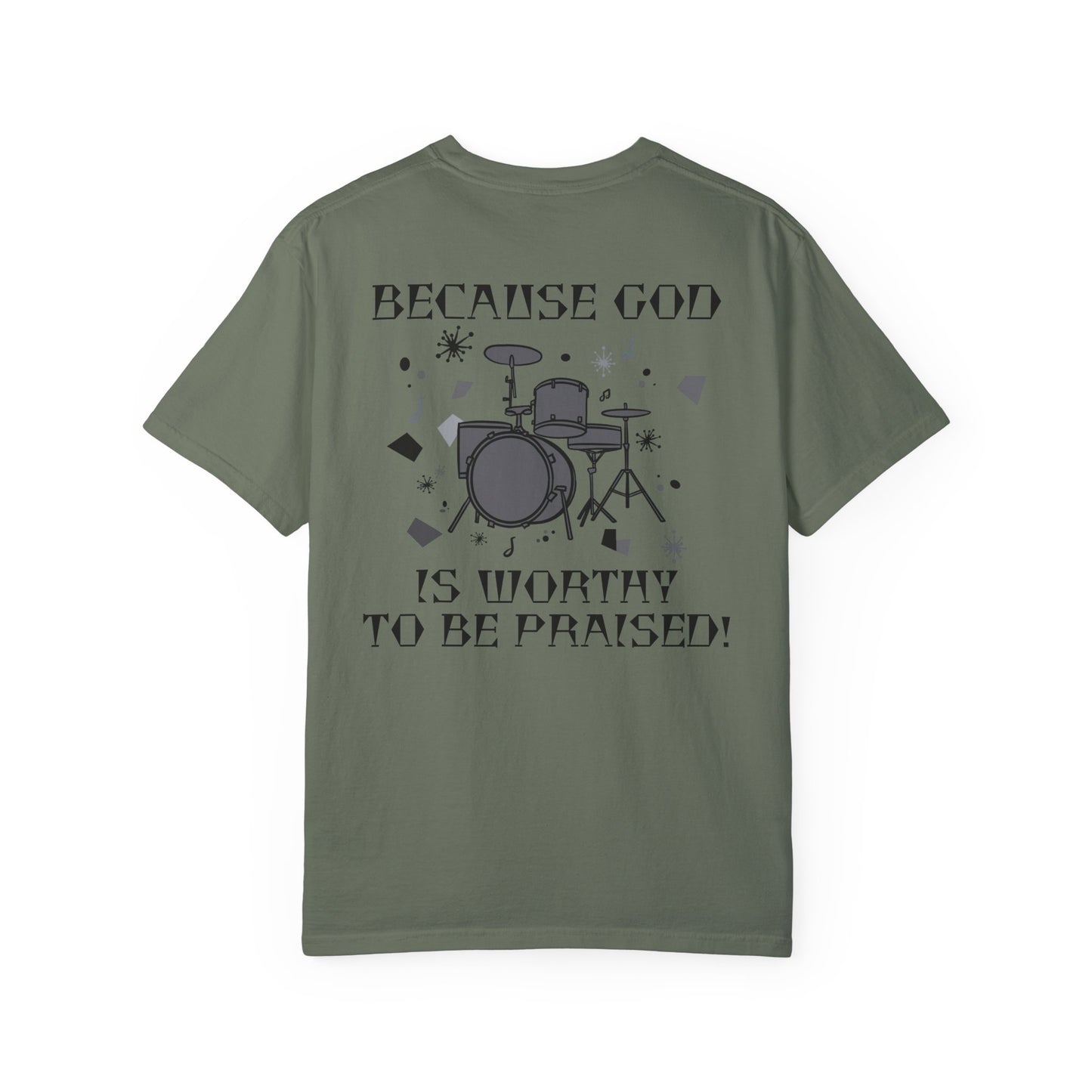Unisex Drum Praise T-Shirt - Celebrate Your Faith