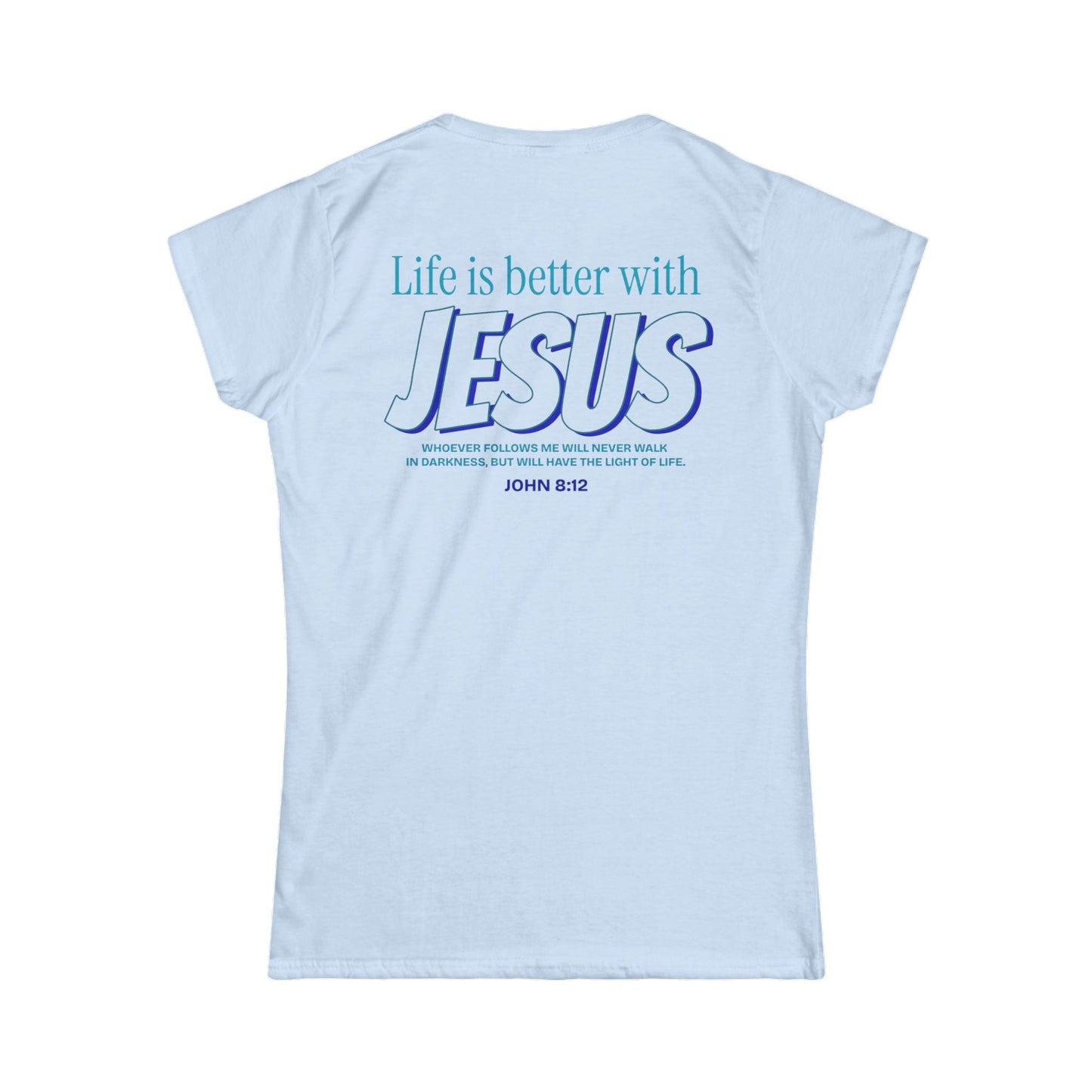 Women's Faith-Inspired Relaxed Tee, Life Is Better with Jesus Shirt, Inspirational Women's Top, Christian Gift T-shirt, Everyday Wear