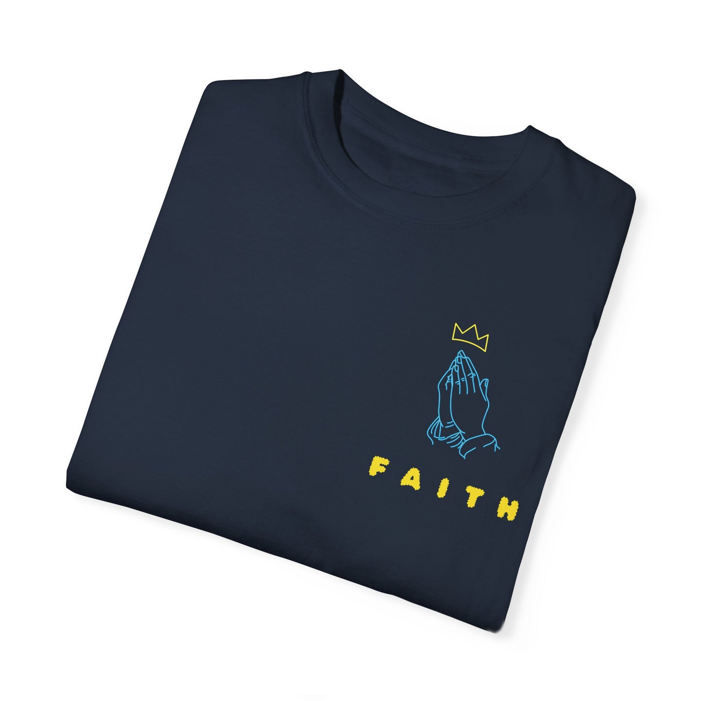 Faith-Inspired Unisex T-Shirt | Garment-Dyed & Inspirational Design