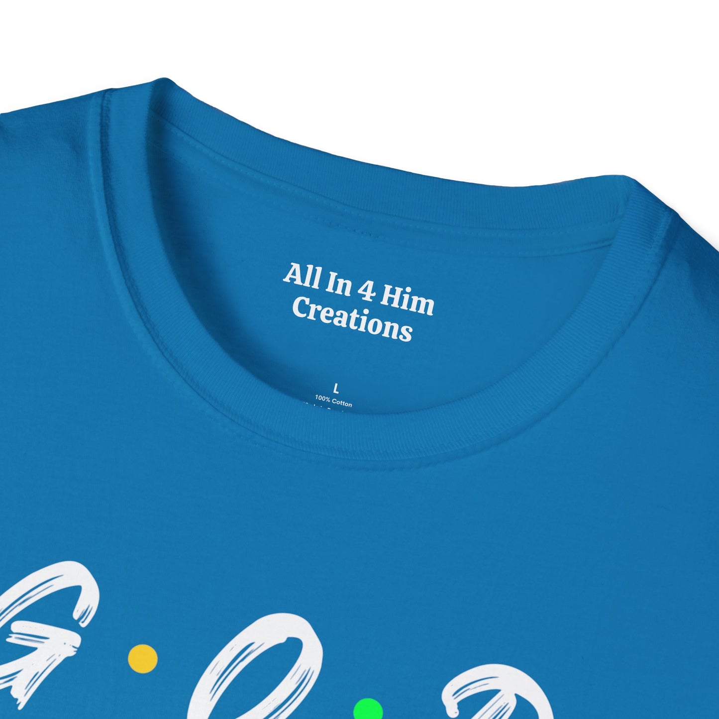 Unisex Softstyle T-Shirt with Inspirational Quote - Casual & Faith-Based Apparel, Gifts for Friends, Everyday Wear, Spiritual Vibes