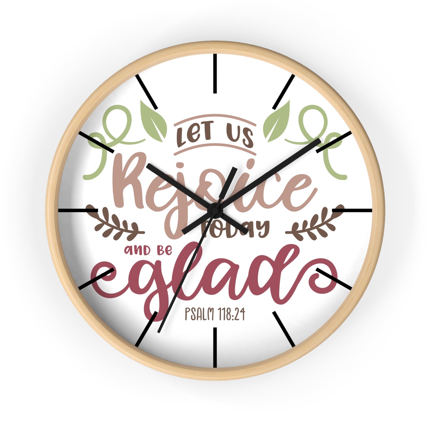 Inspirational Wall Clock: Let Us Rejoice Today and Be Glad, Christian Home Decor, Motivational Gift, Psalm 118:24, Faith-Based Wall Art