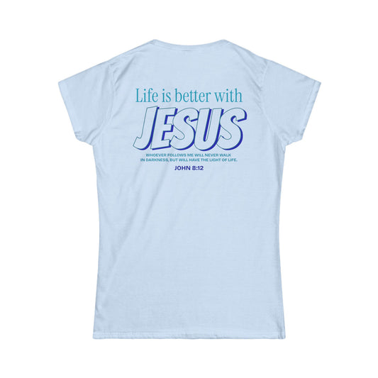 Women's Faith-Inspired Relaxed Tee, Life Is Better with Jesus Shirt, Inspirational Women's Top, Christian Gift T-shirt, Everyday Wear