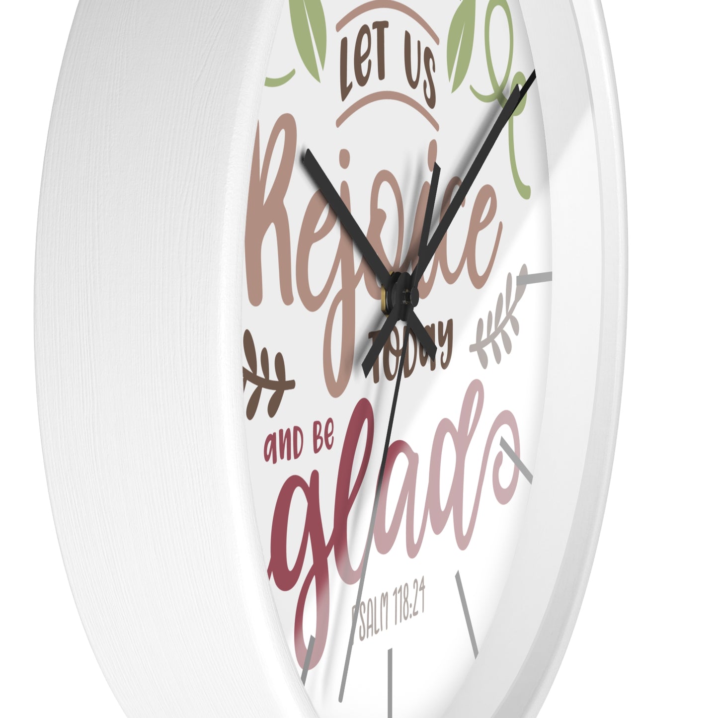 Inspirational Wall Clock: Let Us Rejoice Today and Be Glad, Christian Home Decor, Motivational Gift, Psalm 118:24, Faith-Based Wall Art