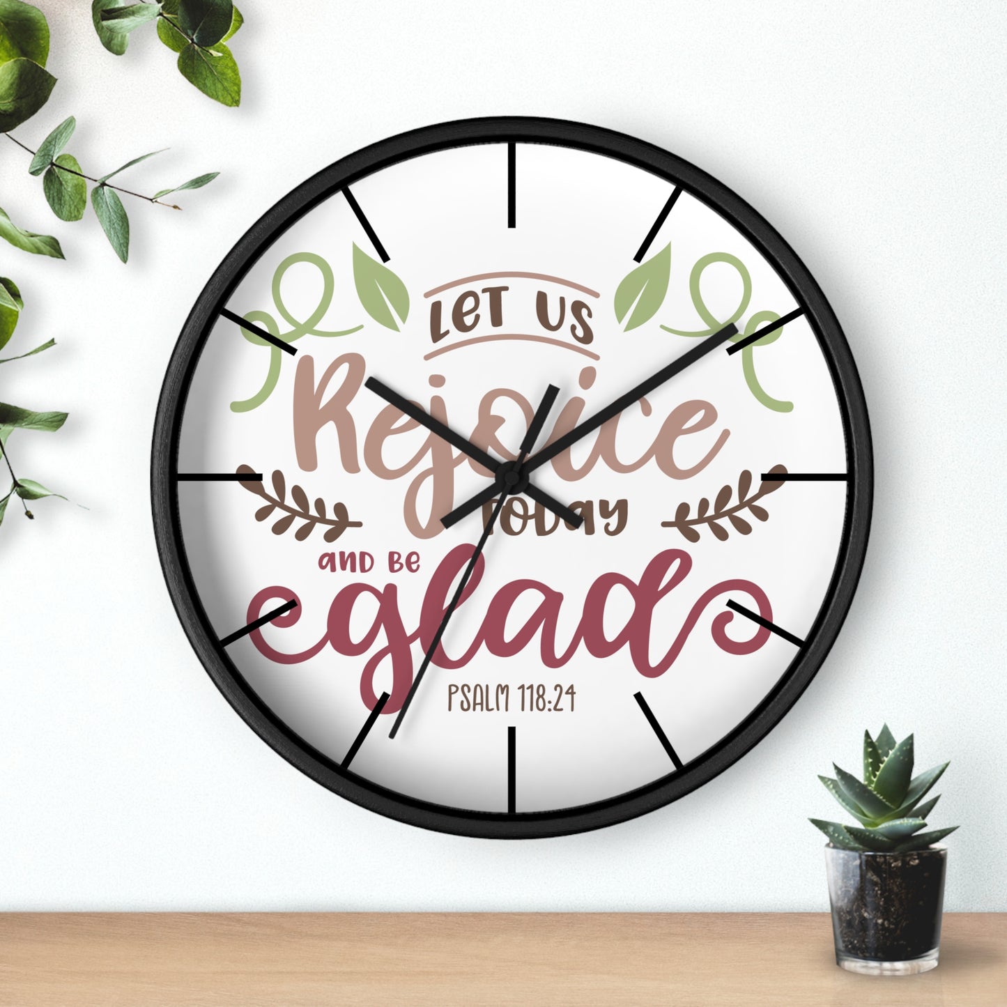 Inspirational Wall Clock: Let Us Rejoice Today and Be Glad, Christian Home Decor, Motivational Gift, Psalm 118:24, Faith-Based Wall Art