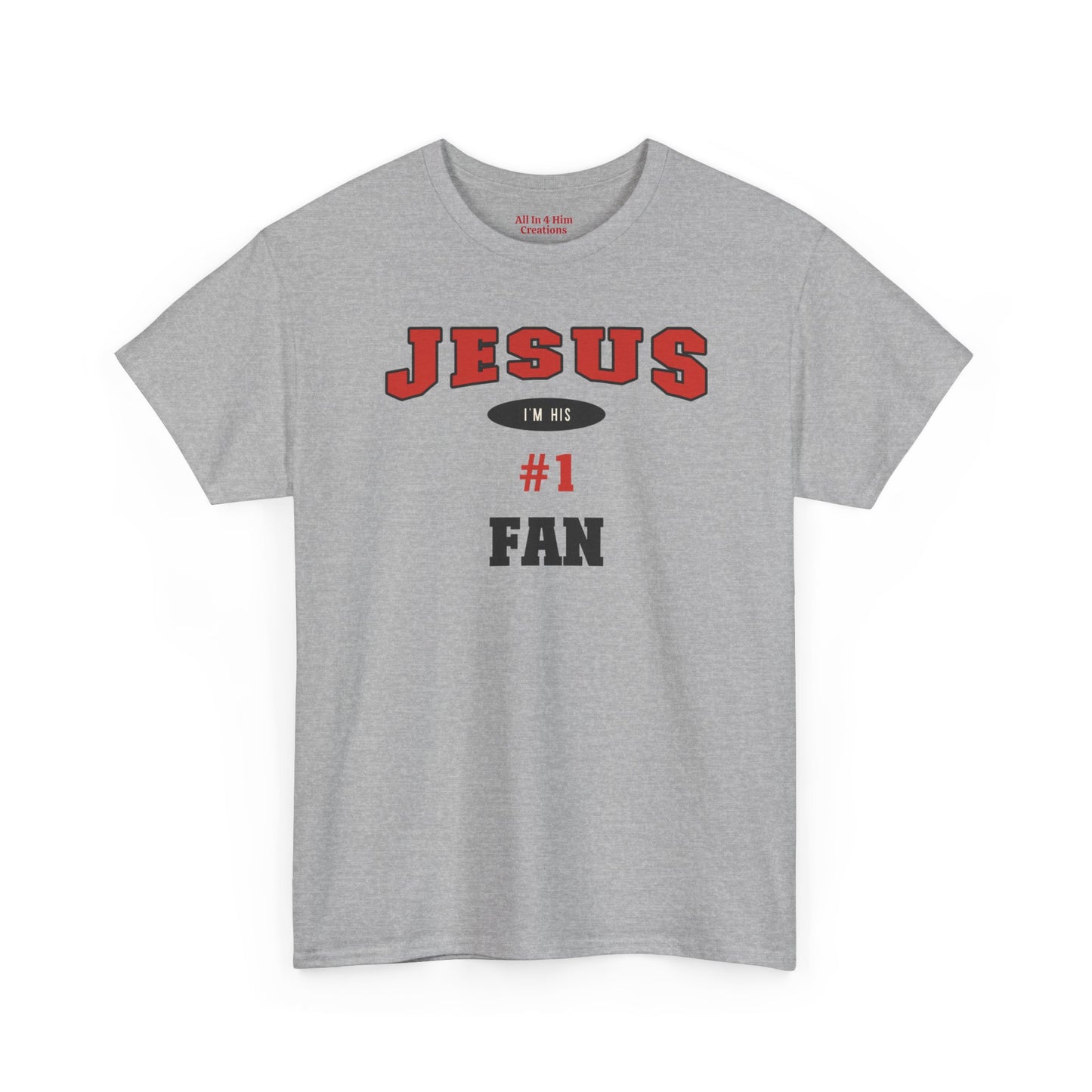 Jesus #1 Fan Tee, Unisex Heavy Cotton Shirt, Faith-Based Apparel, Religious Gift, Church Event Wear, Christian Tees