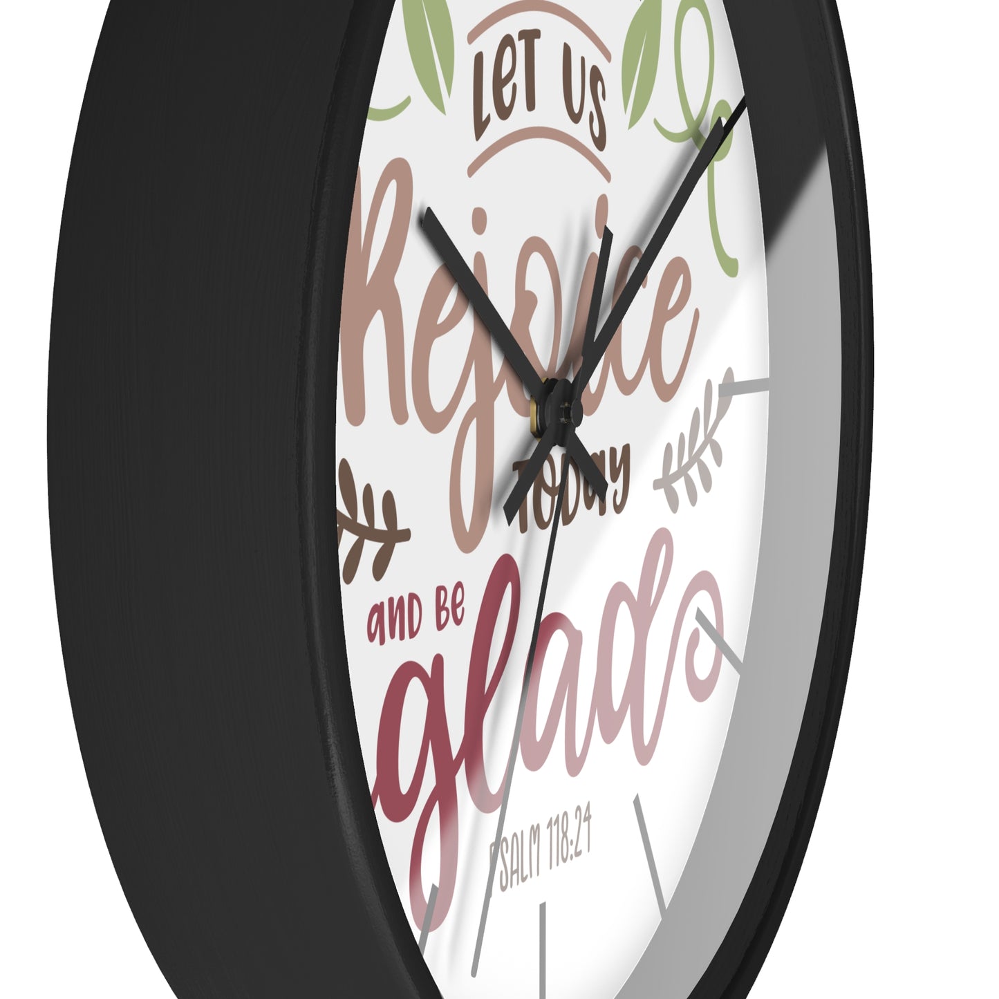 Inspirational Wall Clock: Let Us Rejoice Today and Be Glad, Christian Home Decor, Motivational Gift, Psalm 118:24, Faith-Based Wall Art