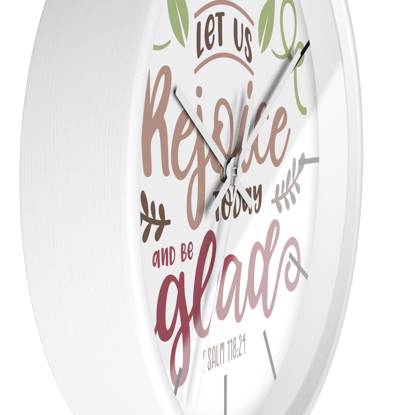Inspirational Wall Clock: Let Us Rejoice Today and Be Glad, Christian Home Decor, Motivational Gift, Psalm 118:24, Faith-Based Wall Art